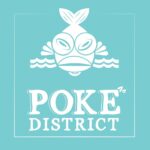 Poke District