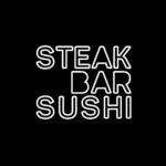 Steak Bar #Sushi